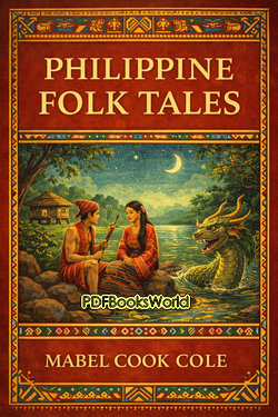 Philippine Folk Tales Philippine Folk Tales