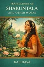 Translations of Shakuntala and Other Works Translations of Shakuntala and Other Works