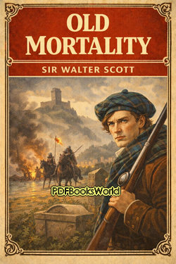 Old Mortality Old Mortality