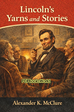 Lincoln's Yarns and Stories Lincoln's Yarns and Stories