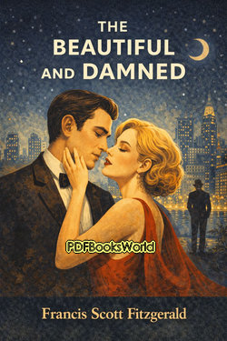 The Beautiful and Damned The Beautiful and Damned