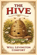 The Hive The Hive