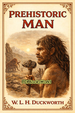 Prehistoric Man Prehistoric Man