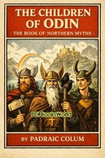 The Children of Odin - The Book of Northern Myths The Children of Odin - The Book of Northern Myths