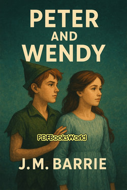 Peter and Wendy Peter and Wendy