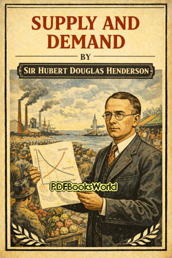Supply and Demand Supply and Demand
