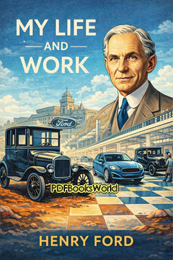 My Life and Work My Life and Work