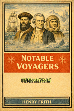 Notable Voyagers Notable Voyagers