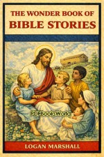 The Wonder Book of Bible Stories