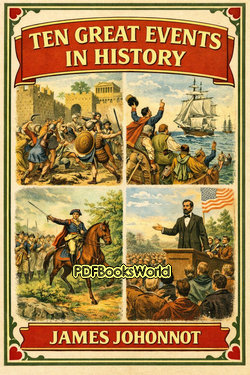 Ten Great Events in History Ten Great Events in History