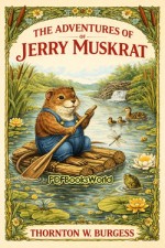 The Adventures of Jerry Muskrat The Adventures of Jerry Muskrat