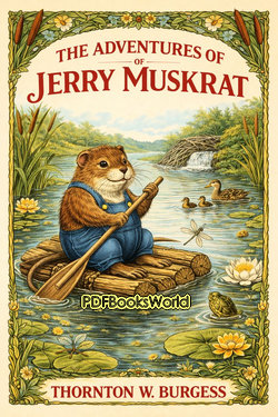 The Adventures of Jerry Muskrat The Adventures of Jerry Muskrat