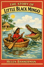 The Story of Little Black Mingo The Story of Little Black Mingo