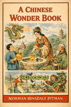 A Chinese Wonder Book A Chinese Wonder Book