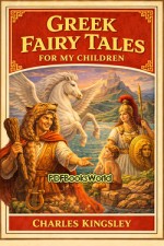 Greek Fairy Tales for My Children Greek Fairy Tales for My Children