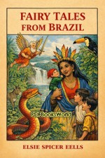 Fairy Tales from Brazil Fairy Tales from Brazil