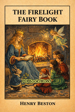 The Firelight Fairy Book The Firelight Fairy Book