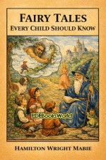 Fairy Tales Every Child Should Know