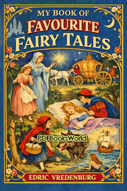 My Book of Favourite Fairy Tales My Book of Favourite Fairy Tales