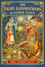 The Fairy Godmothers and Other Tales