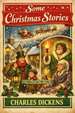 Some Christmas Stories Some Christmas Stories