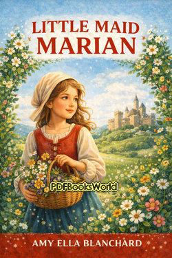 Little Maid Marian Little Maid Marian