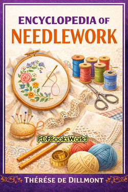 Encyclopedia of Needlework Encyclopedia of Needlework