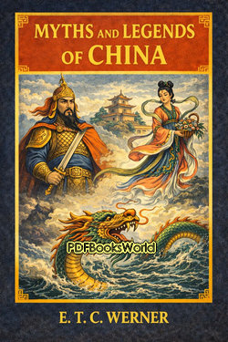 Myths and Legends of China Myths and Legends of China