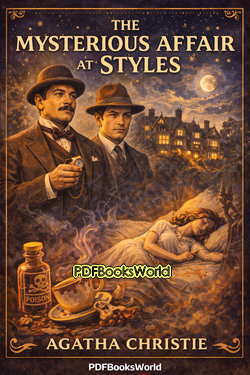The Mysterious Affair at Styles The Mysterious Affair at Styles