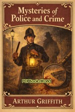 Mysteries of Police and Crime Mysteries of Police and Crime