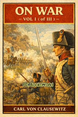 On War - Vol I ( of III ) On War - Vol I ( of III )