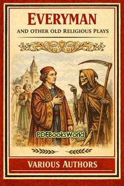 Everyman and Other Old Religious Plays Everyman and Other Old Religious Plays