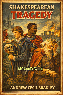 Shakespearean Tragedy Shakespearean Tragedy