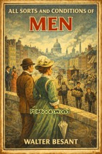 All Sorts and Conditions of Men